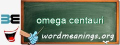 WordMeaning blackboard for omega centauri